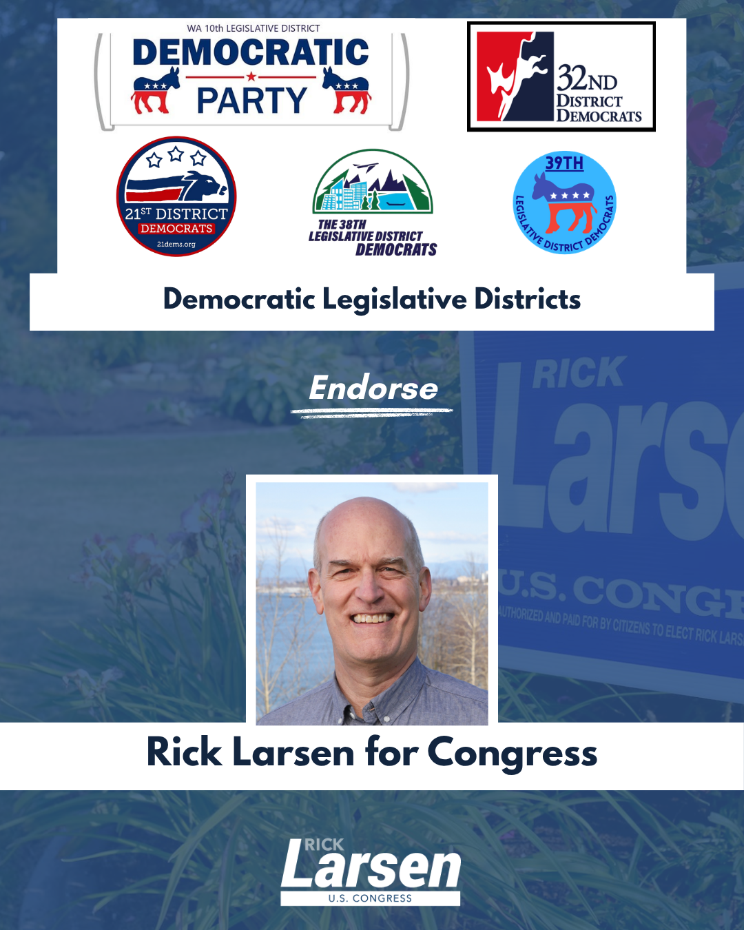 Democratic Legislative Districts Endorse Rick Larsen for Congress