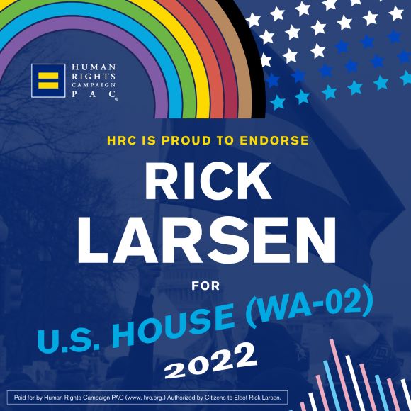 Rick Larsen has been endorsed by the Human Rights Campaign PAC