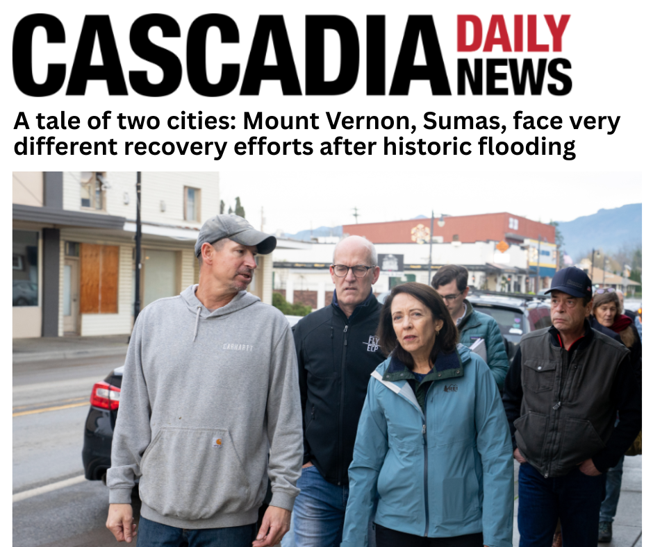 Cascadia Daily News A tale of two cities Mount Vernon, Sumas face very different recovery efforts after historic flooding